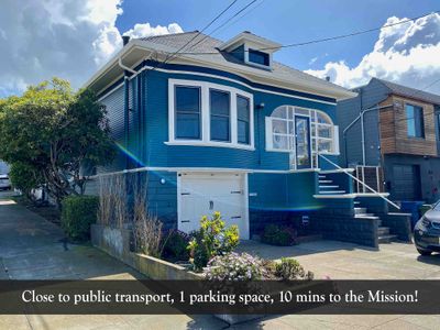 Spacious Full House 10 Minutes from The Mission