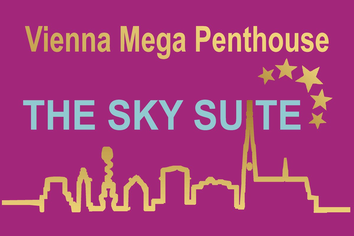 The SKY SUITE MEGA – Vienna Penthouse Suite